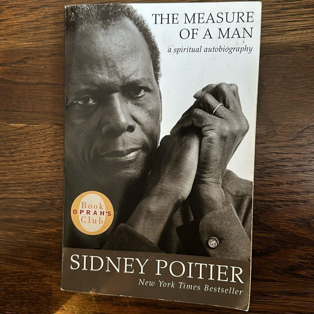 The Measure of A Man (a spiritual autobiography) by Sidney Poitier paperback